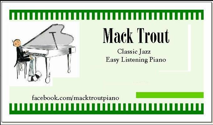 Mack Trout on piano