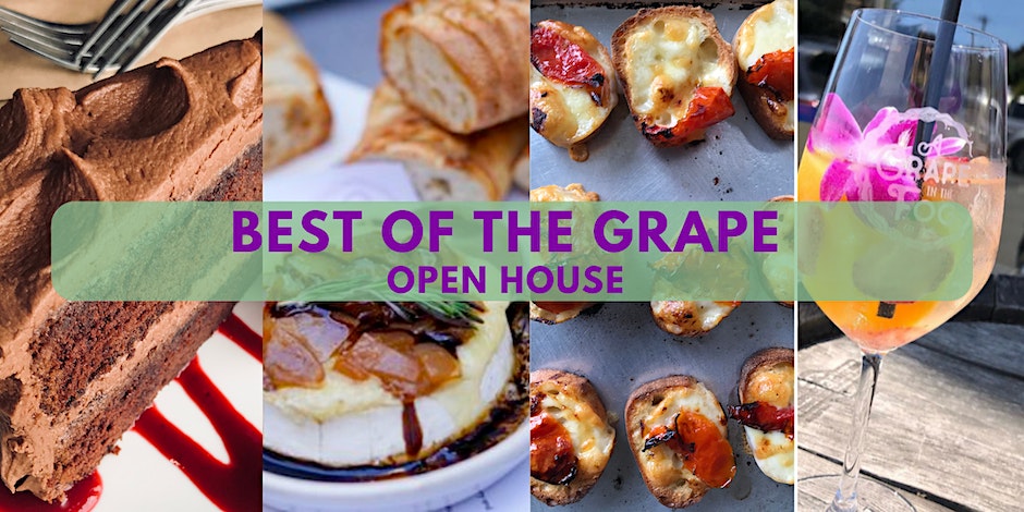 Best of the Grape Open House